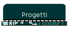 Progetti